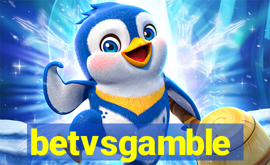 betvsgamble
