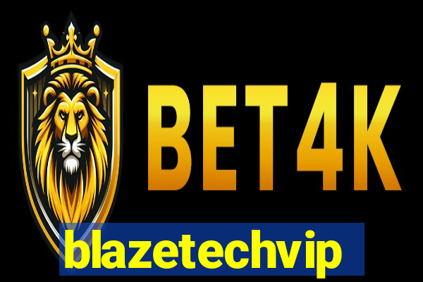 blazetechvip