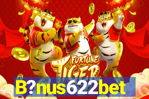 B?nus622bet