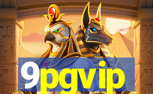 9pgvip