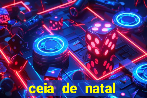ceia de natal completa pronta