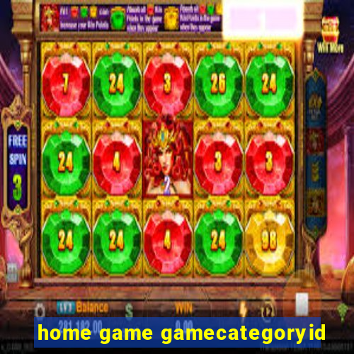 home game gamecategoryid