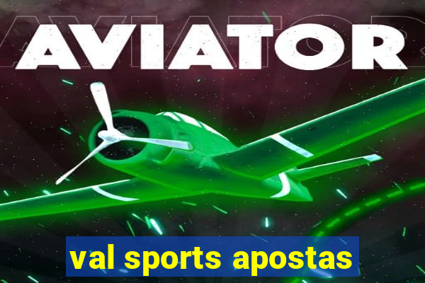 val sports apostas