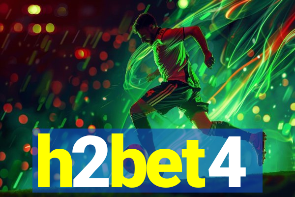 h2bet4