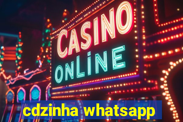 cdzinha whatsapp
