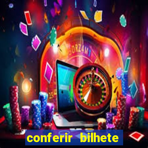 conferir bilhete rio de premios