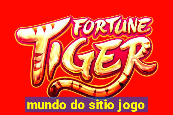 mundo do sitio jogo