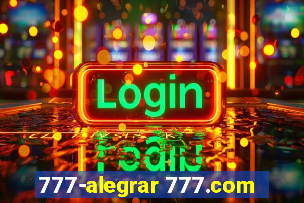 777-alegrar 777.com