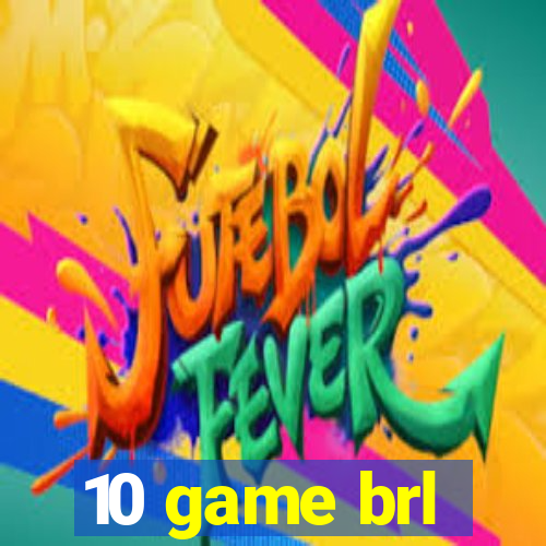 10 game brl