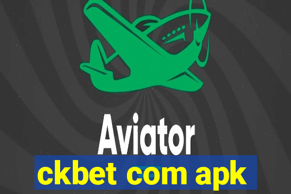 ckbet com apk