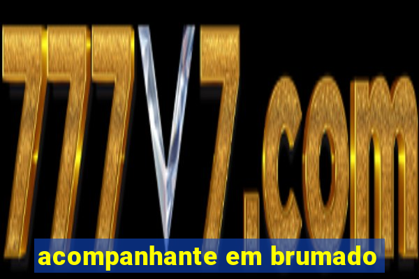 acompanhante em brumado