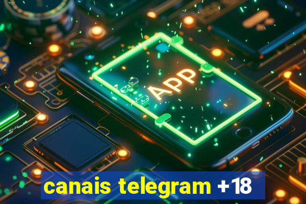 canais telegram +18