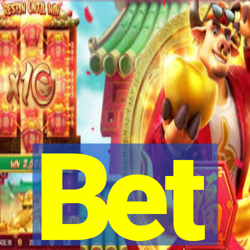 Bet