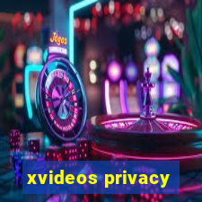 xvideos privacy