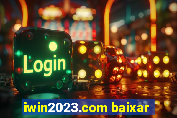 iwin2023.com baixar