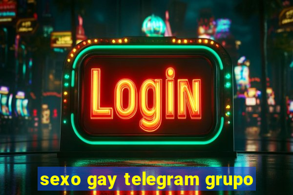 sexo gay telegram grupo