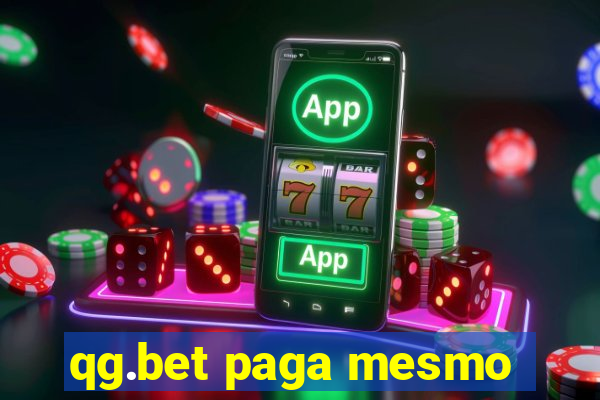 qg.bet paga mesmo