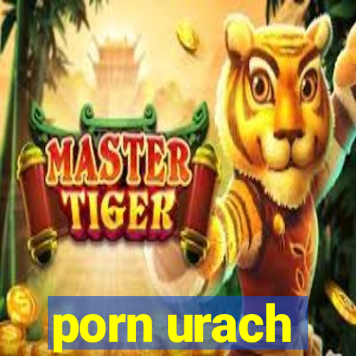 porn urach