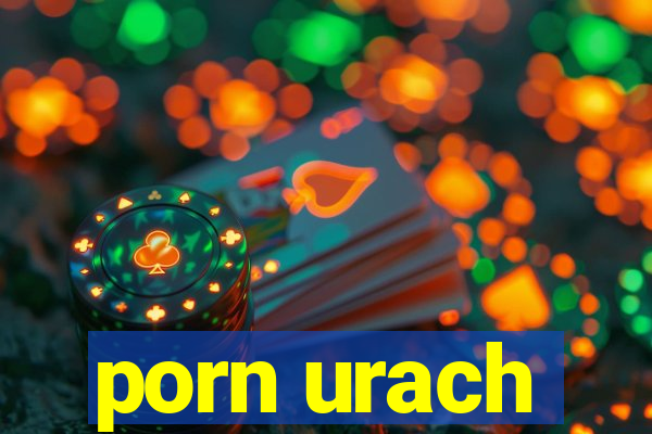 porn urach