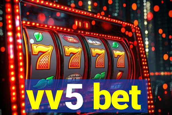 vv5 bet