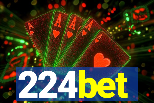 224bet