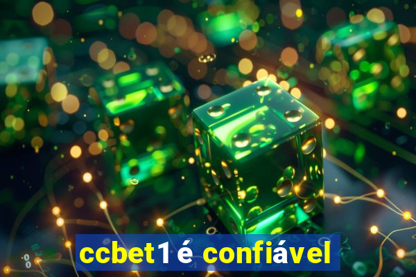 ccbet1 é confiável