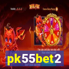 pk55bet2