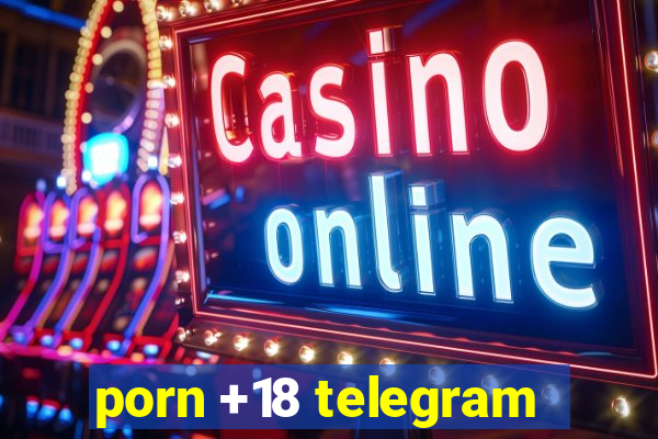 porn +18 telegram