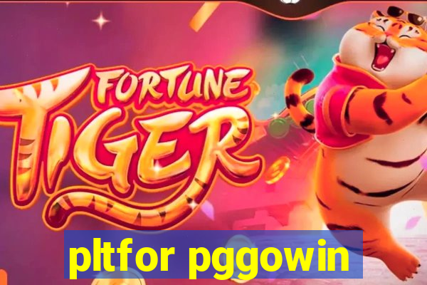 pltfor pggowin
