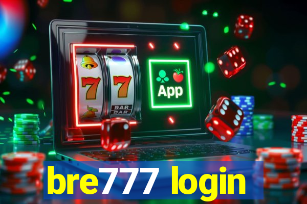 bre777 login