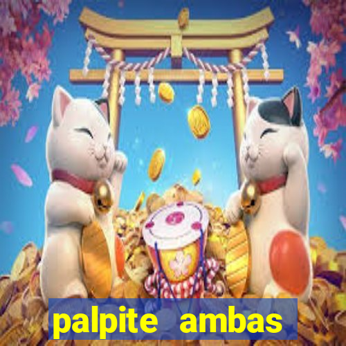 palpite ambas marcam hoje