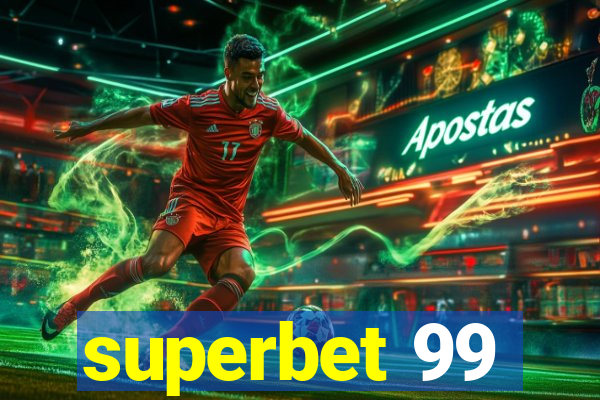 superbet 99