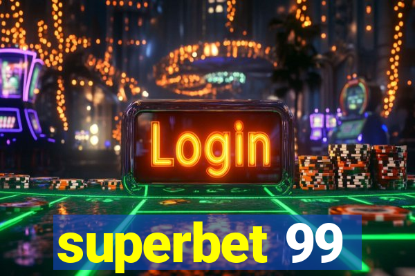 superbet 99