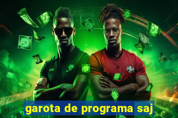 garota de programa saj