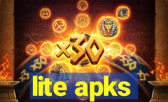 lite apks