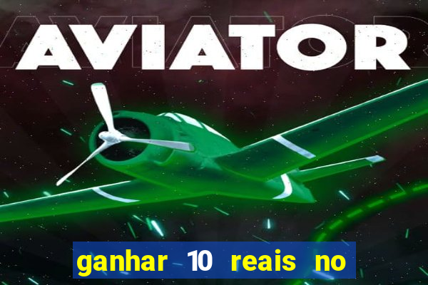 ganhar 10 reais no pix agora