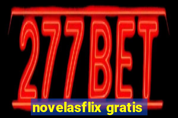novelasflix gratis