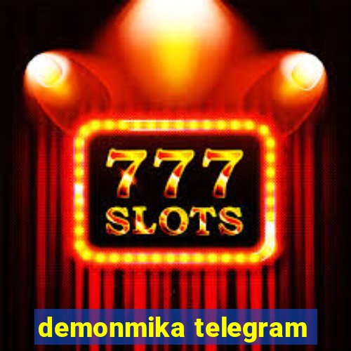 demonmika telegram