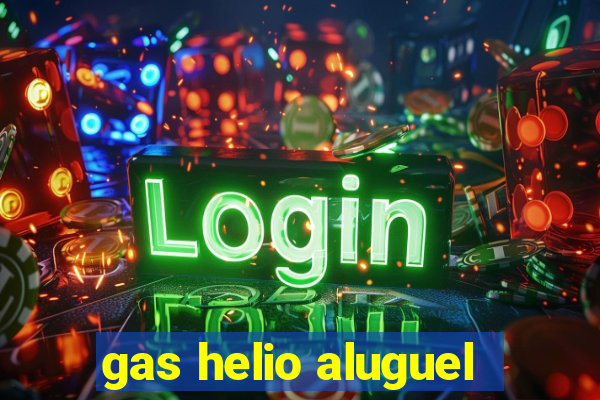 gas helio aluguel