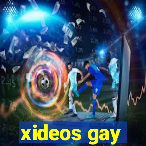 xideos gay