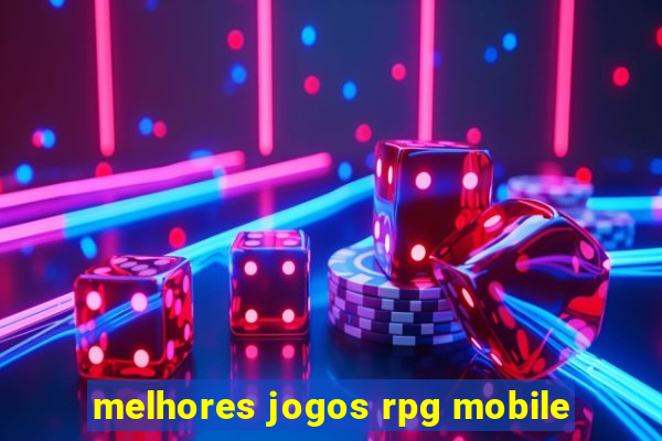 melhores jogos rpg mobile