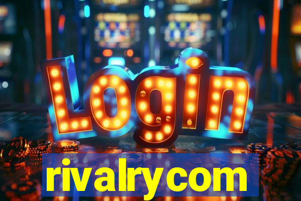 rivalrycom