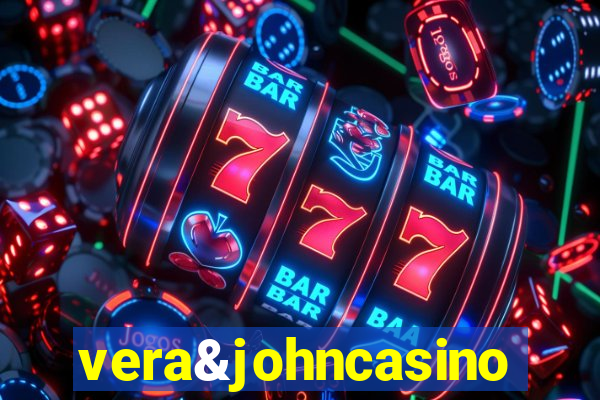 vera&johncasino