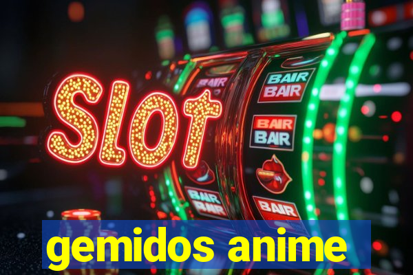 gemidos anime