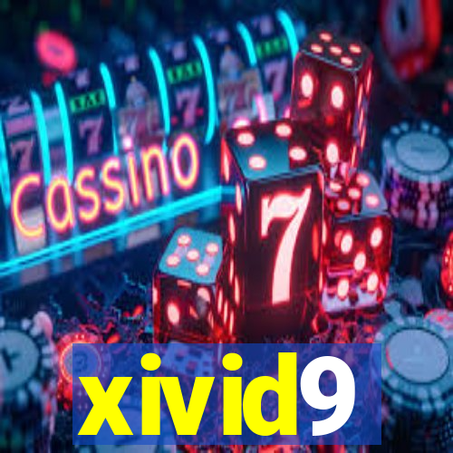 xivid9