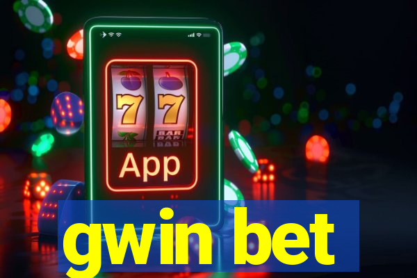 gwin bet
