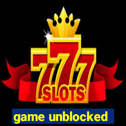 game unblocked