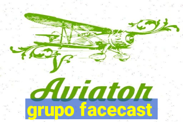 grupo facecast