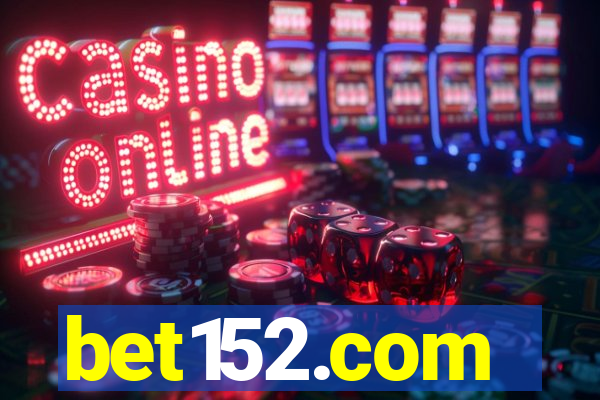 bet152.com