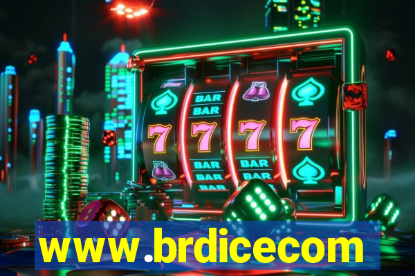 www.brdicecom